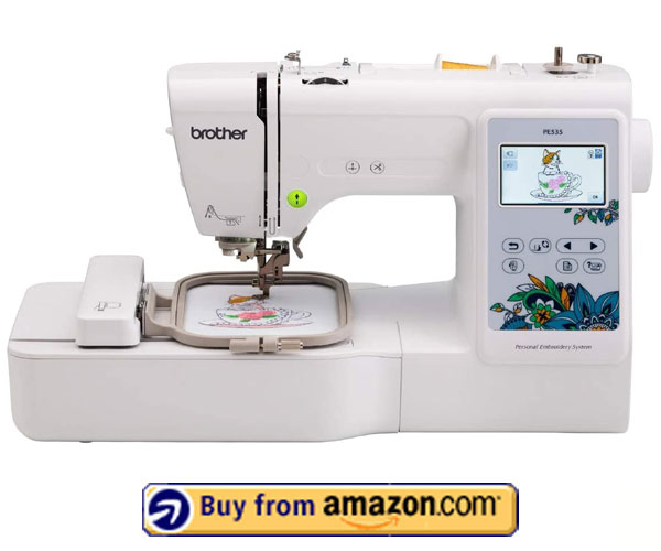 Brother PE535 Embroidery Machine – Best Embroidery Machine 2023