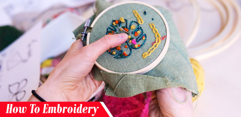 How To Embroidery by hand