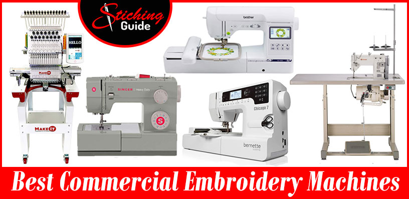 Best Commercial Embroidery Machine 2023